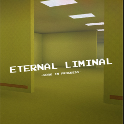 Eternal Liminal