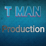 T MAN Production