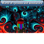 World Of Tycoons And Simulators