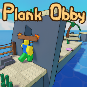 Obby but a Plank is on Your Head