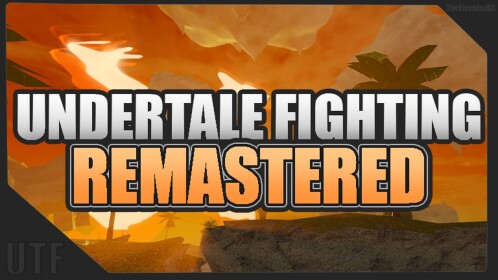 UT Fighting: Remastered