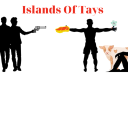 Islands of Tay [Season 1] [Toxic Waste Land Map]
