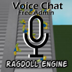 [VOICE CHAT] Ragdoll Engine