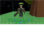 Can You survive A Night With Jason's Fan Club
