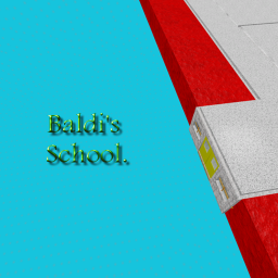 Baldi's School
