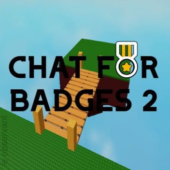 Chat For Badges 2