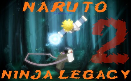 (veryold)Naruto: Ninja Legacy 2 [UNCOPYLOCKED]