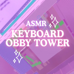 ASMR Keyboard Obby Tower