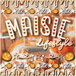 Maisie lifestyle