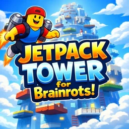 Jetpack Tower for Brainrots! icon