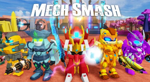 💥MECH SMASH💥Anime Fighting Simulator