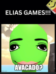 ELIAS GAMES!!!!