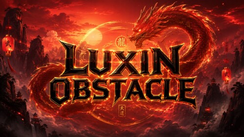 [FREE AVA+EVENT SUMMIT] Luxin Obstacle