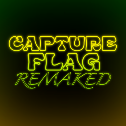 CaptureFlag {REMAKED}