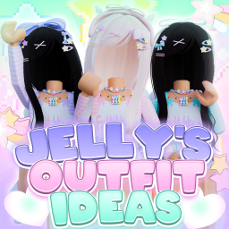 [NEW🍮] Jelly's Outfit Ideas