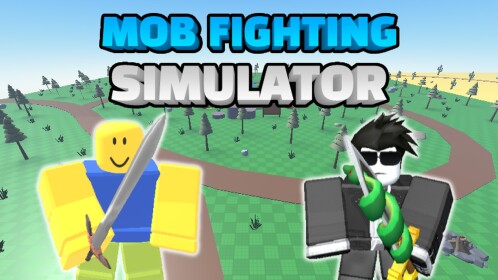 Mob Fighting Simulator