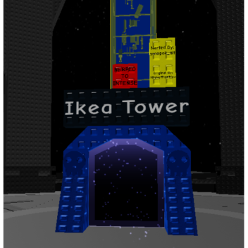 IKEA Tower [Nerfed to Intense]
