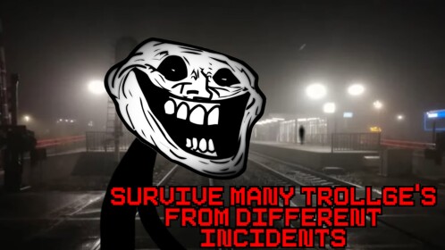 SURVIVE THE TROLLGE's