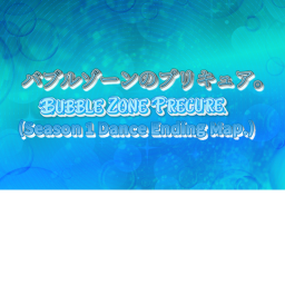 Bubble Zone PreCure. (Dance Map.) (Season 1.)