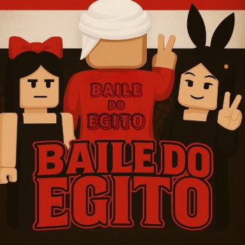 BAILE DO EGT (VOLTAMOS) 🥳