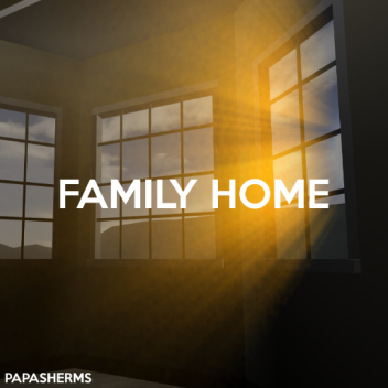 Family Home
