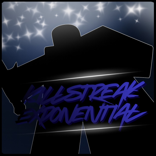 [Hotfix update] Killstreak Exponential V1.2 official Roblox game thumbnail