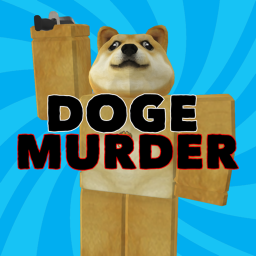 [UPDATE!] Doge Murder