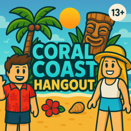 Coral Coast Hangout 13+