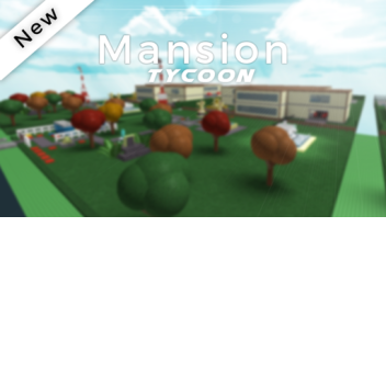 Mansion Tycoon 