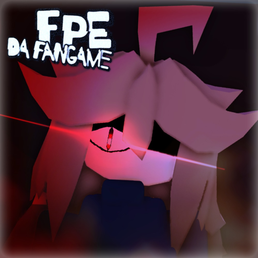 FPE: Da Fangame [INDEV]