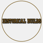 Historical Builds