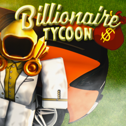 💰 Billionaire Tycoon