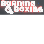 Burning Boxing