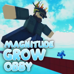 Magnitude Grow Obby [UPDATE!]