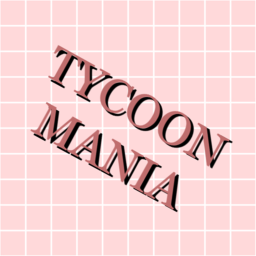 Tycoon mania