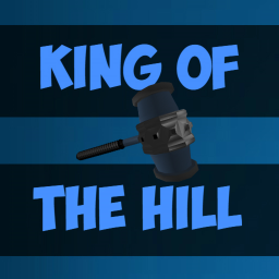 King of The Hill! [WIP]