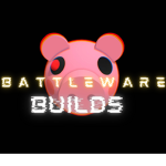 Battleware Builds