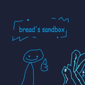 [UPDATE] Bread's Sandbox
