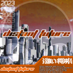 Distant Future
