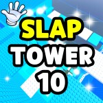 Slap Tower 10 🖐️