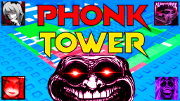 Wieża PHONK 🎵