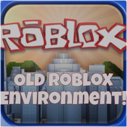 Roblox 2015 - 2019 Lighting And Environment