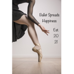 Ballet spreads happiness