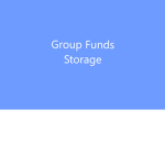 Group Funds Storage!