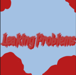 LEAKING PROBLEMS..
