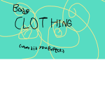 Clothing that is BAD