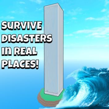 Survive Disasters in Real Places!