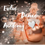 ~Evolve Dance Academy~