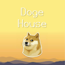 Doge House