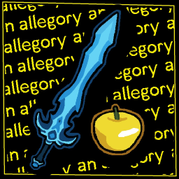 (MOVED) ⚔️ An Allegory
